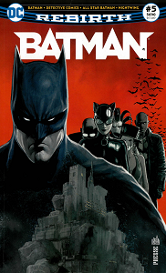 Batman Rebirth - Tome 5