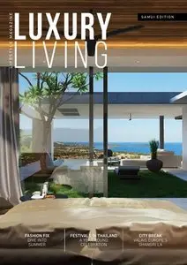 Luxury Living Magazine - Issue 5, 2015