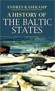 A History of the Baltic States