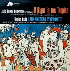 Maurice Abravanel - Morton Gould: Latin American Symphonette (1962) 24-Bit/96-kHz Vinyl Rip