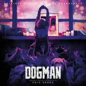 Eric Serra - Dogman (Original Motion Picture Soundtrack) (2023)