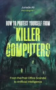 How to Protect Yourself from Killer Computers