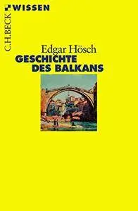 Geschichte des Balkans, 3. Auflage