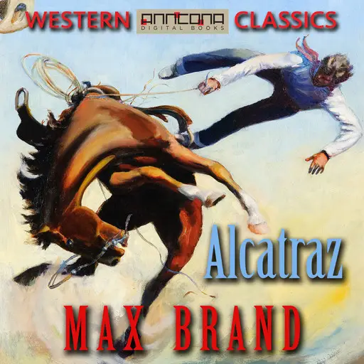 «Alcatraz» by Max Brand