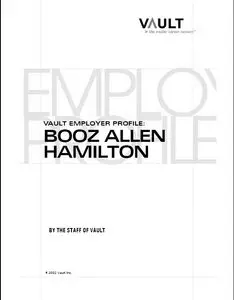  Staff of Vault,  "VEP: Booz-Allen & Hamilton 2003 (Vault Employer Profile)"