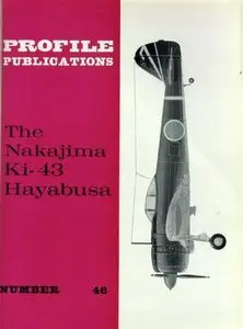 The Nakajima Ki-43 Hayabusa (Aircraft Profile Number 46) (Repost)