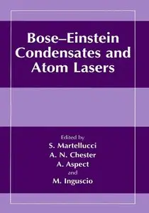Bose-Einstein Condensates and Atom Lasers (repost)