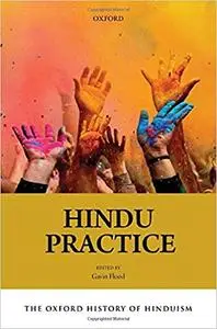 The Oxford History of Hinduism: Hindu Practice