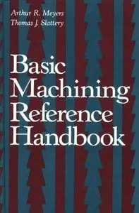 Basic Machining Reference Handbook (Repost)