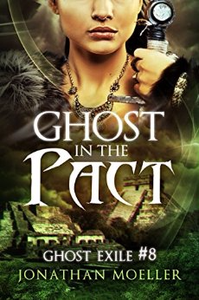 Ghost in the Pact - Jonathan Moeller