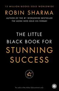 Little Black Book for Stunning Success+ Tools for Action Mastery