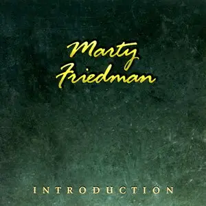 Marty Friedman - Introduction (1994)