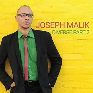 Joseph Malik - Diverse, Pt. 2 (2018)