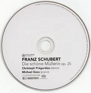 Schubert - Prégardien, Gees - Die schöne Müllerin [Hybrid SACD: PS3 SACD Rip & EAC CD Rip]