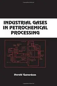 Industrial Gases in Petrochemical Processes