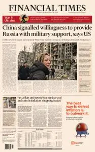Financial Times UK - March 15, 2022