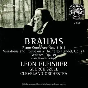 Johannes Brahms: Piano Concertos; Leon Fleisher, piano; The Cleveland Orchestra; George Szell