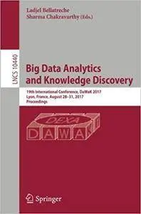 Big Data Analytics and Knowledge Discovery: 19th International Conference