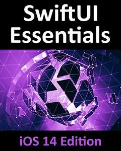 SwiftUI Essentials - iOS 14 Edition