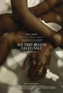 All Dirt Roads Taste of Salt (2023)
