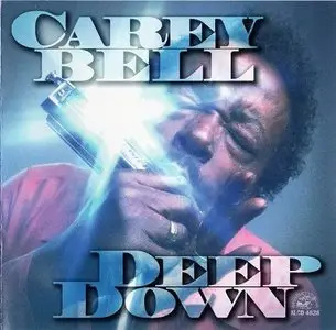 Carey Bell - Deep Down (1995)