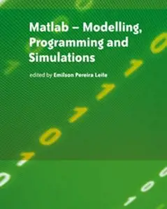 Matlab - Modelling, Programming and Simulations