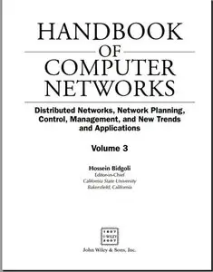 The Handbook of Computer Networks (Volume 3)