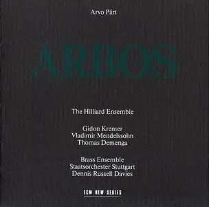 Arvo Pärt: Arbos  --  The Hilliard Ensemble & alter (1987) [RE-UP]