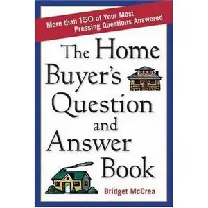 The Home Buyer's Question and Answer Book (repost)