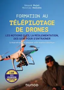 Gérard Pujol, Nicolas Kestens, "Formation au télépilotage de drones"