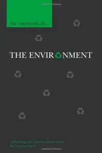 The Essentials of the Environment (repost)