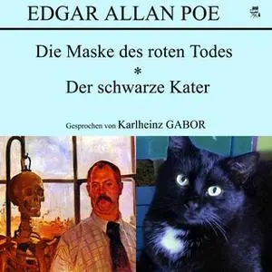 «Die Maske des roten Todes / Der schwarze Kater» by Edgar Allan Poe