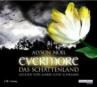 Alyson Noel - Evermore 3 - Das Schattenland