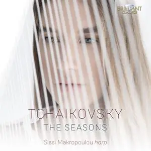Sissi Makropoulou - Tchaikovsky: The Seasons (2019) [Official Digital Download 24/96]