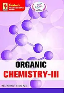 Organic Chemistry -III