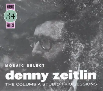 Denny Zeitlin - Mosaic Select, The Columbia Studio Trio Sessions (2009) {3CD Set, Mosaic MS-034 rec 1964-1967}