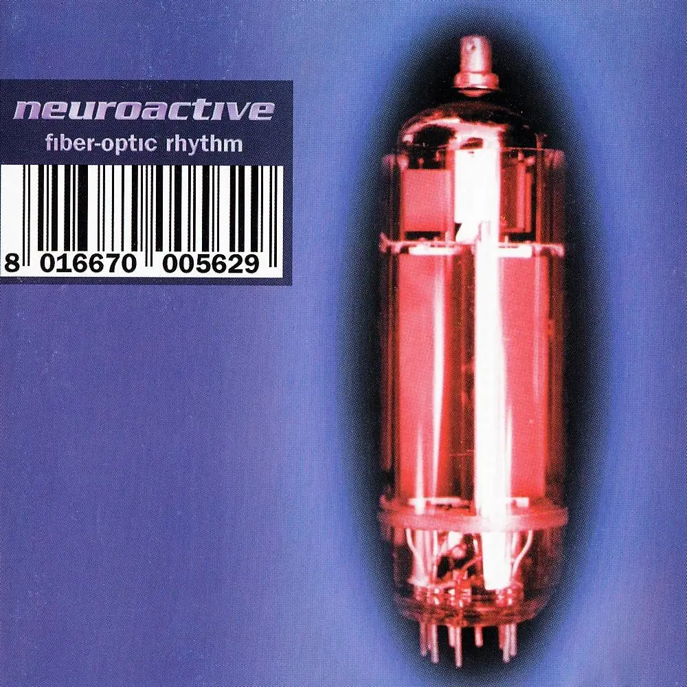 Neuroactive - Fiber-Optic Rhythm (1999)