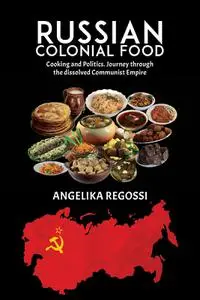 Russian Colonial Food