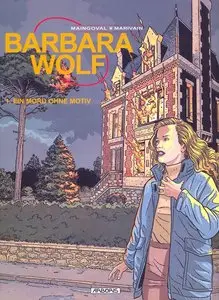 Barbara Wolf - Band 1 - Mord Ohne Motiv