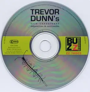 Trevor Dunn - Debutantes & Centipedes (1998) {BUZZ-Records ZZ76003}