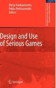 Design and Use of Serious Games [Repost]