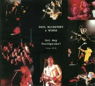 Paul McCartney & Wings - Got Any Toothpicks (Live 1972) {199x ****}