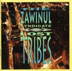 The Zawinul Syndicate: Lost Tribes