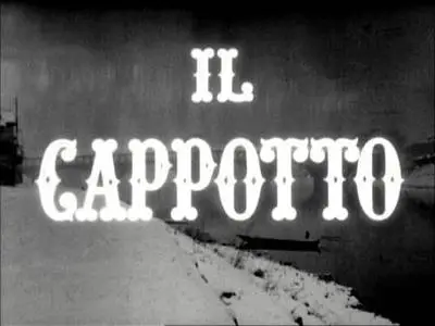 Alberto Lattuada-Il Cappotto (1952)