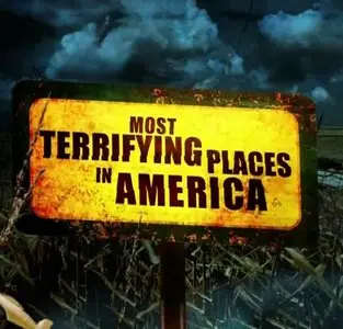 Most Terrifying Places in America 7