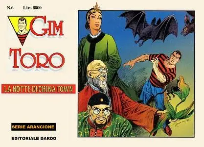 Gim Toro - Volume 6 - Serie Arancione - La Notte Di China Town