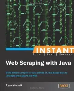 Instant Web Scraping with Java (Repost)