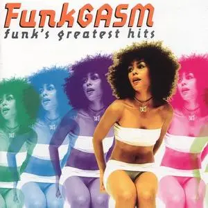 VA - FunkGASM: Funk's Greatest Hits (1997) {Relativity}