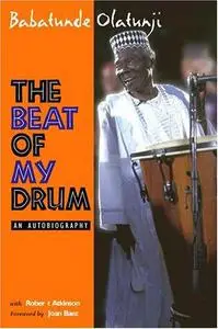 The beat of my drum: An autobiography
