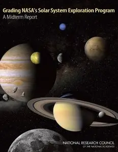 Grading NASA's Solar System Exploration Program by Committee on Assessing the Solar System Exploration Program